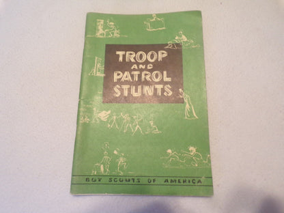 Vintage Boy Scouts of America Troop and Patrol Stunts Pamphlet 1953