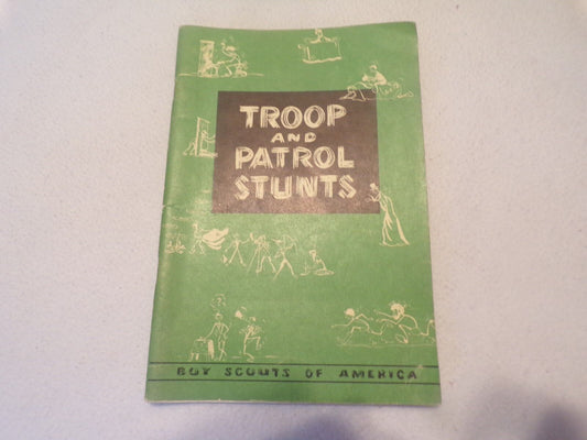 Vintage Boy Scouts of America Troop and Patrol Stunts Pamphlet 1953