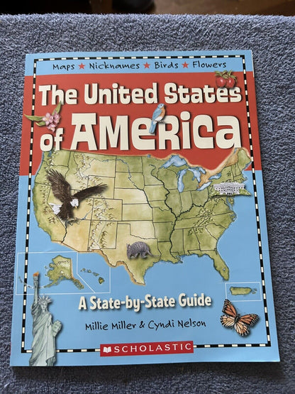 SCHOLASTIC BOOK: THE UNITED STATES OF AMERICA A STATE BY STATE GUIDE 2006