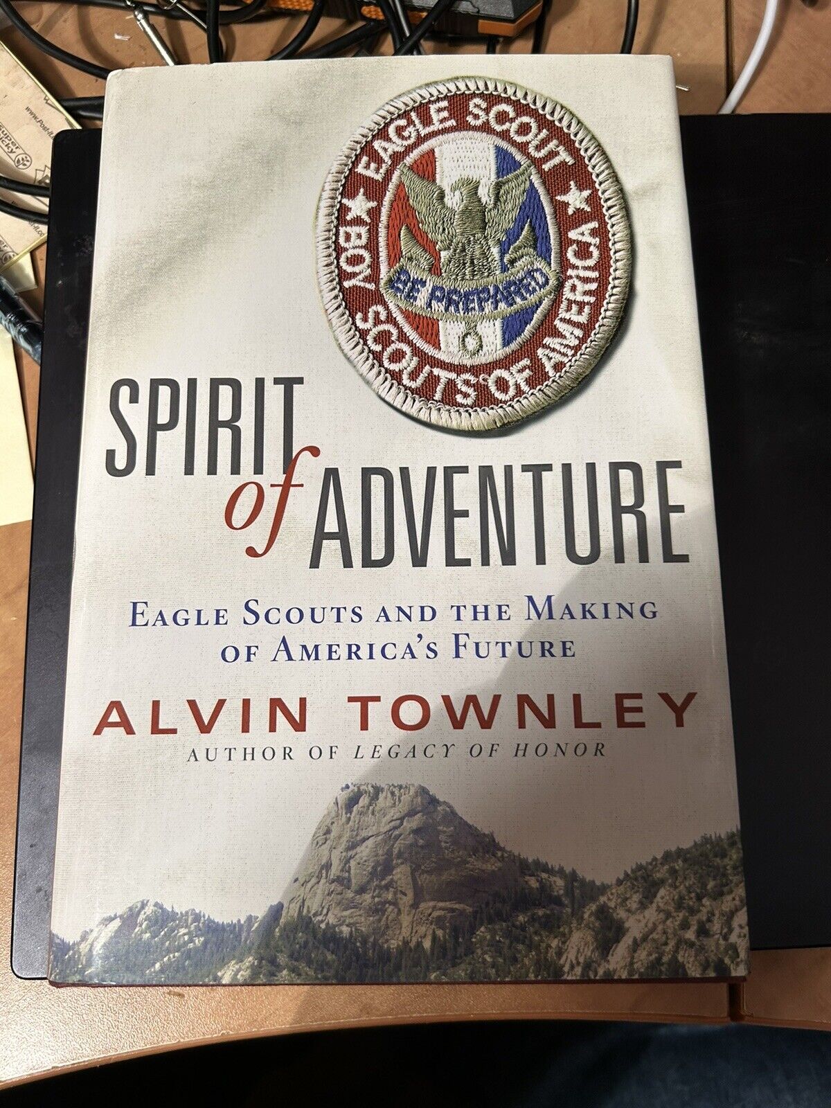 Spirit of Adventure: Eagle Scouts (BSA) and the Making of America's Future