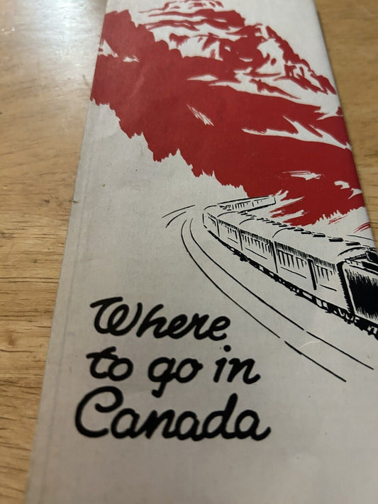 VINTAGE CANADIAN PACIFIC LINES MAP  WHERE TO GO IN CANADA  (NO DATE FOUND)
