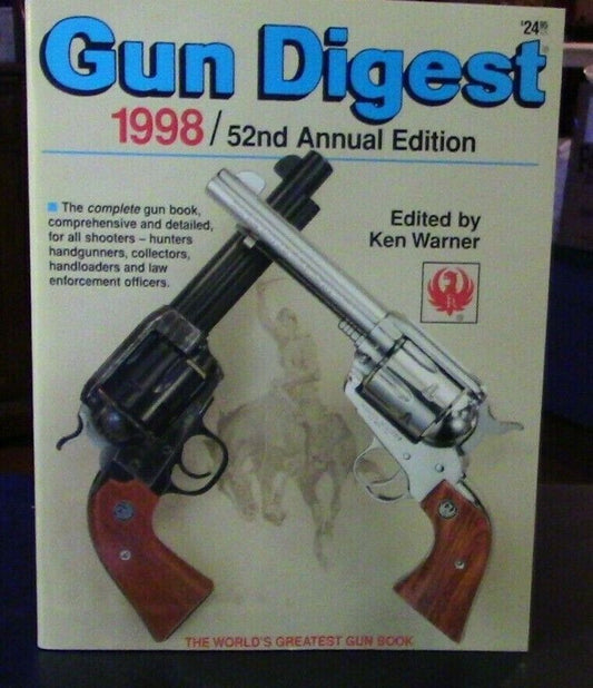 1998 Gun Digest 52nd Edition