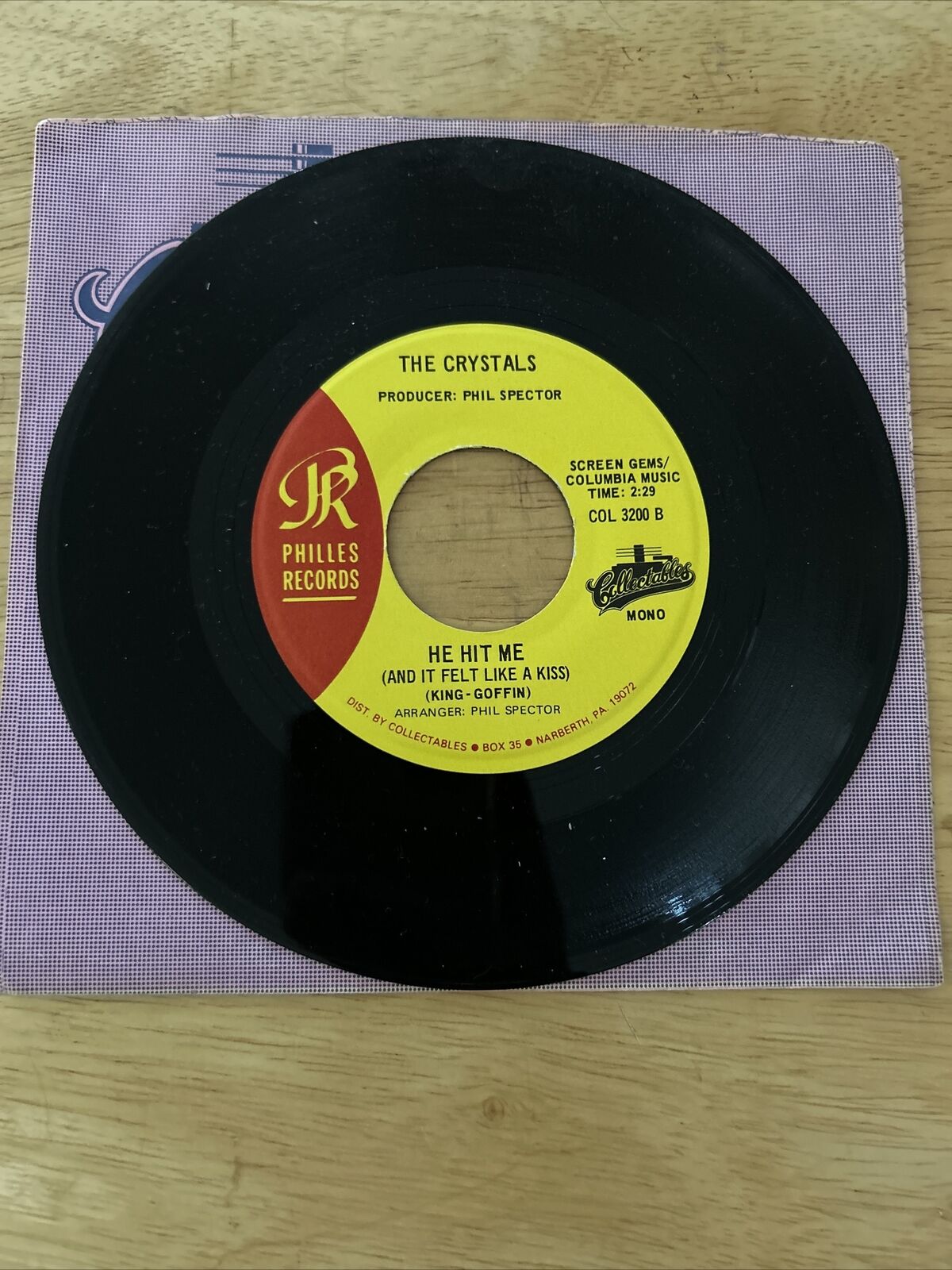 The Crystals 45 Record: He's A Rebel/He Hit Me