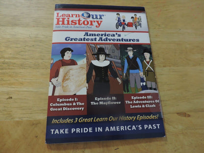 LEARN OUR HISTORY: AMERICA'S  GREATEST ADVENTURES  DVD 2012-2016