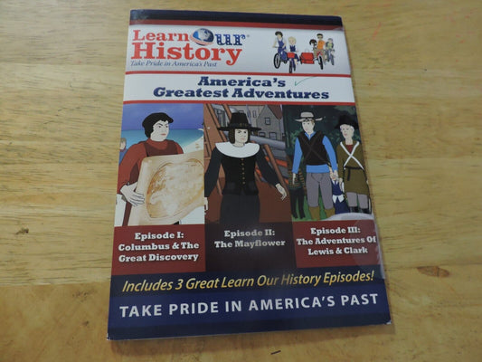 LEARN OUR HISTORY: AMERICA'S  GREATEST ADVENTURES  DVD 2012-2016