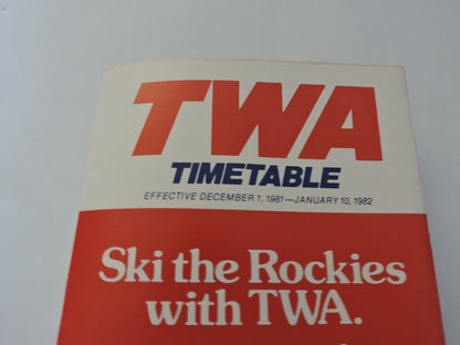 TWA  TIMETABLE DECEMBER 1, 1981 - JANUARY 10, 1982