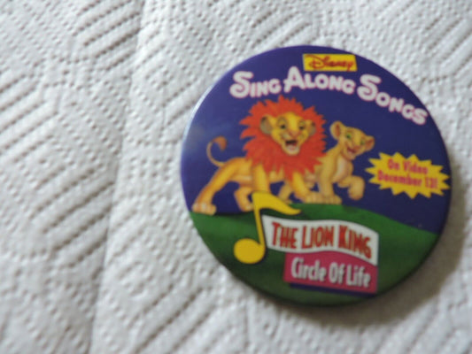 DISNEY SING ALONG SONGS "THE LION KING: CIRCLE OF LIFE"  3 INCH  ROUND PIN