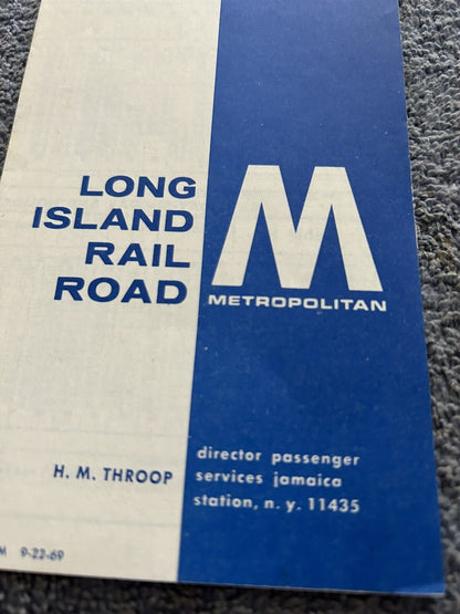 RAILROAD TIMETABLE: LONG ISLAND METROPOLITAN SEPTEMBER 29, 1969