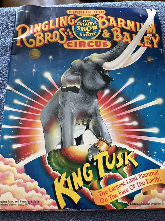 RIGLING BROS AND BARNUM & BAILEY CIRCUS "KING TUSK" PROGRAM/MAGAZINE 1987