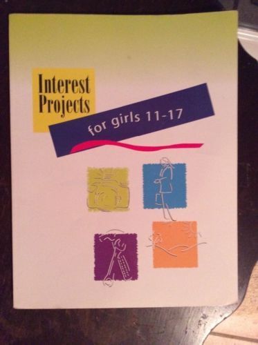 Girl Scouts Interesting Projects for girls 11-17