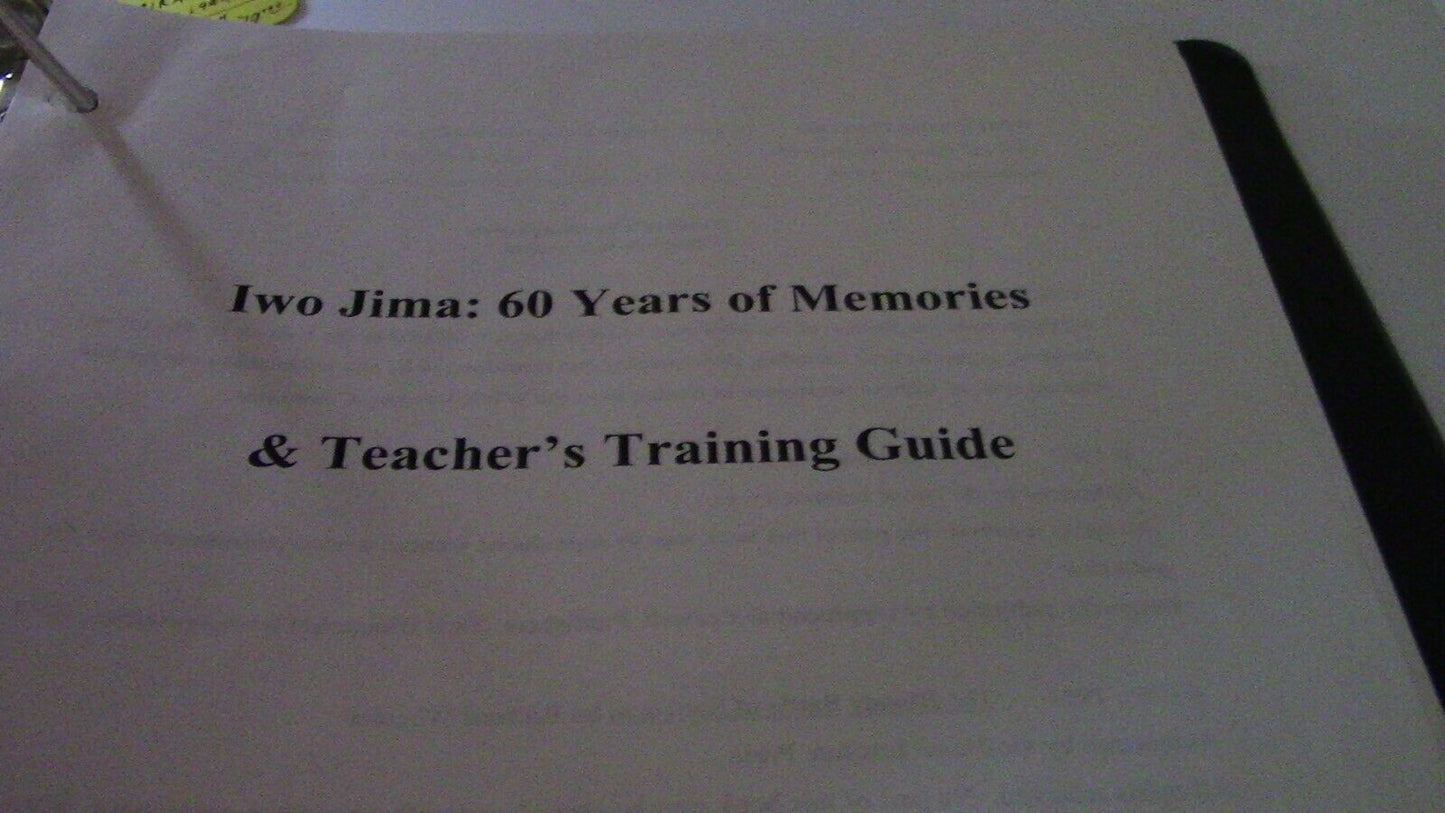 Iwo Jima 50 year of Memories Teachers Training Guide