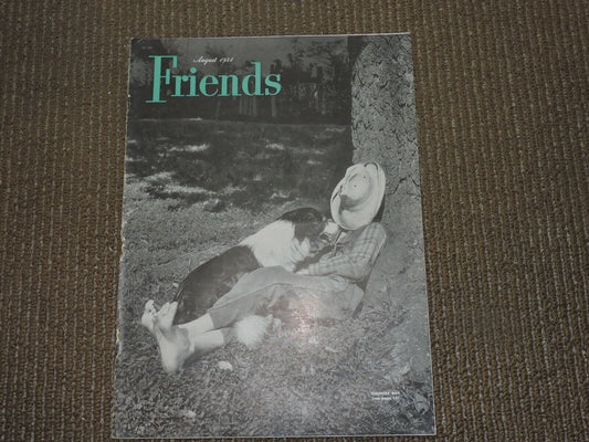 FRIENDS  MAGAZINE- August 1951 edition