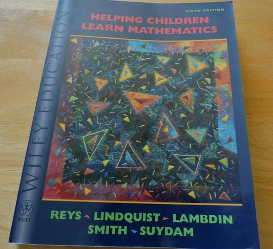 HELPING CHILDREN LEARN MATHEMATICS--SIXTH EDITION--2001