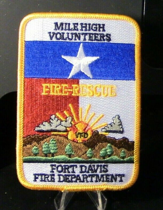 Fire Patch: Fort Davis Fire Department, Mile High Volunteers Patch