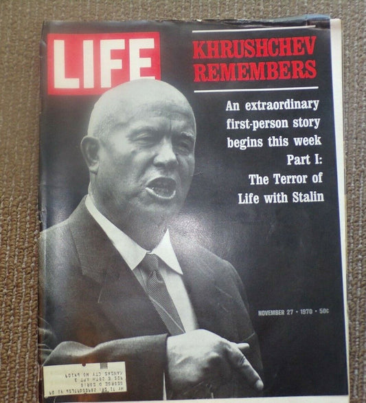 LIFE MAGAZINE "Khrushchev Remembers" November 27, 1970