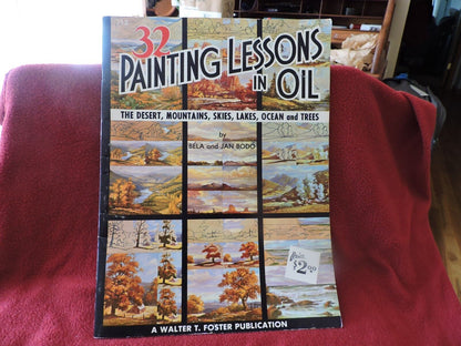 32 Painting Lessons In Oil   by Bela & Jan Bodo  Art Instruction  #113  Vintage