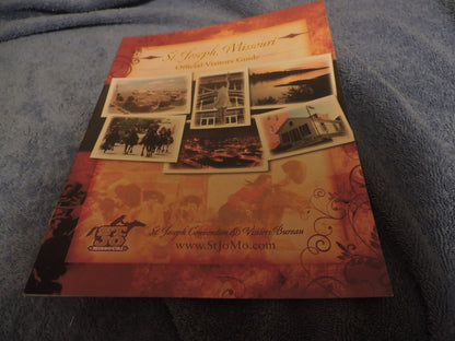 St. Joseph Missouri Official Visitors Guide