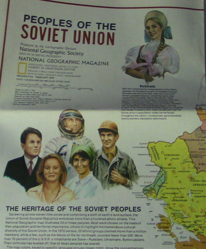 The National Geographic Magazine Map of The Soviet Union & it's Peoples