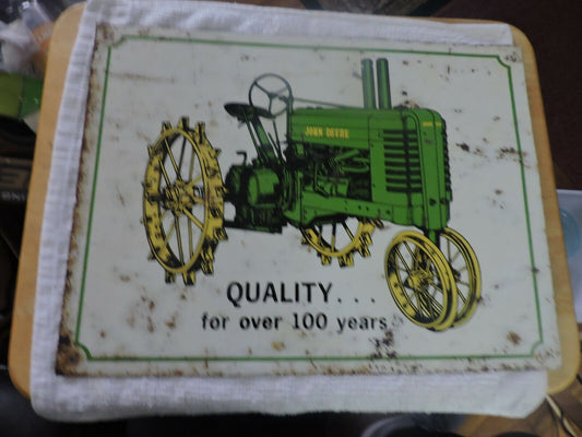 JOHN DEERE TRACTOR " QUALITY...FOR OVER 100 YEARS" METAL SIGN 16X12 INCHES