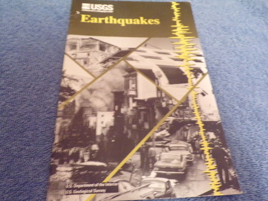 USGS Earthquakes Informational Pamphlet-1999 Printing