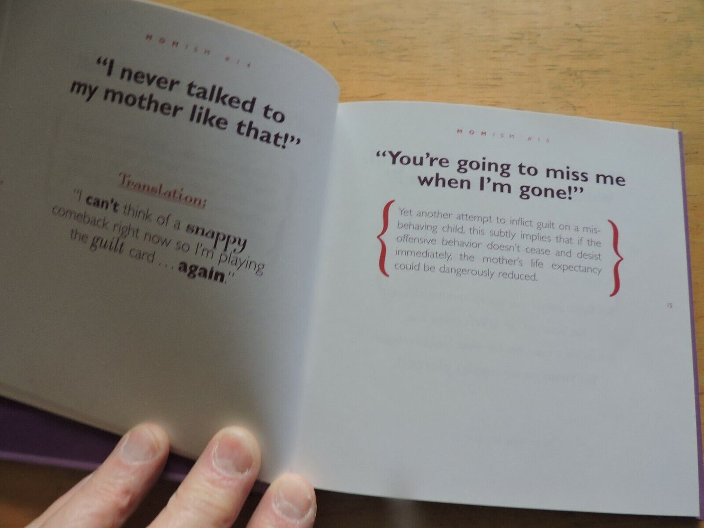 MOMISMS WHAT SHE SAYS AND WHAT SHE REALLY MEANS 2002