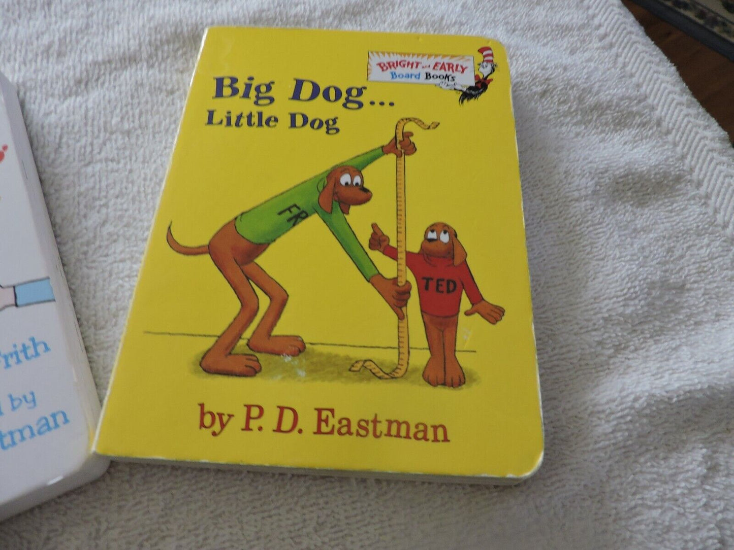 SET OF TWO BRIGHT AND EARLY BOOKS: BIG DOG...LITTLE DOG & I'LL TEACH MY DOG A LO