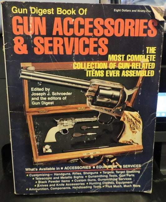 Gun Digest Book of Gun Accessories & Services 1979 Printing