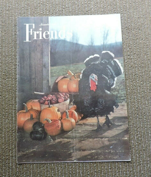 FRIENDS MAGAZINE- November 1949 Edition