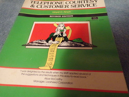 Telephone Courtesy and Customer Service: Revised Edition