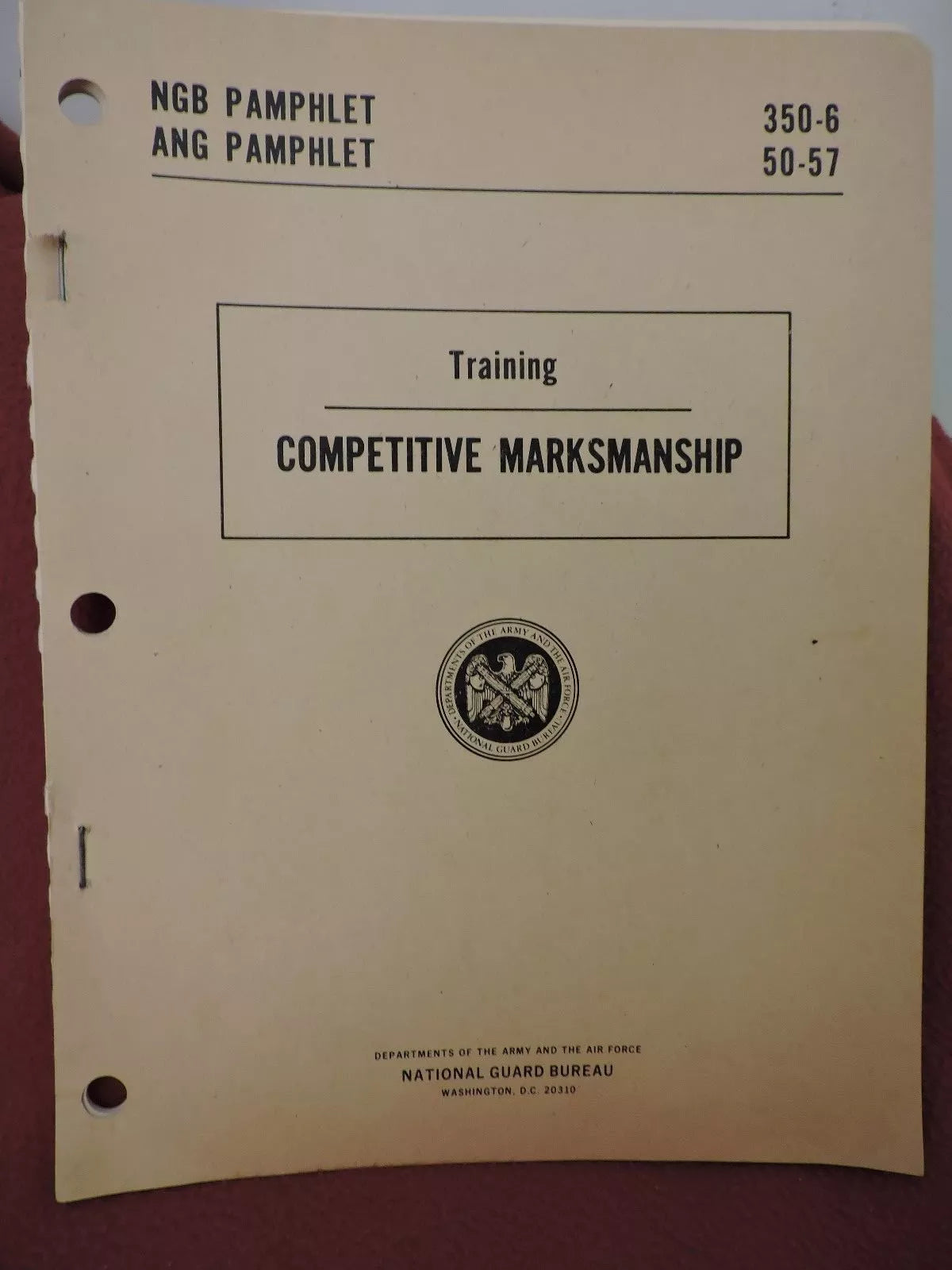 Dept the Army and Air Force National Guard Bureau -Competitive Markmanship 1974