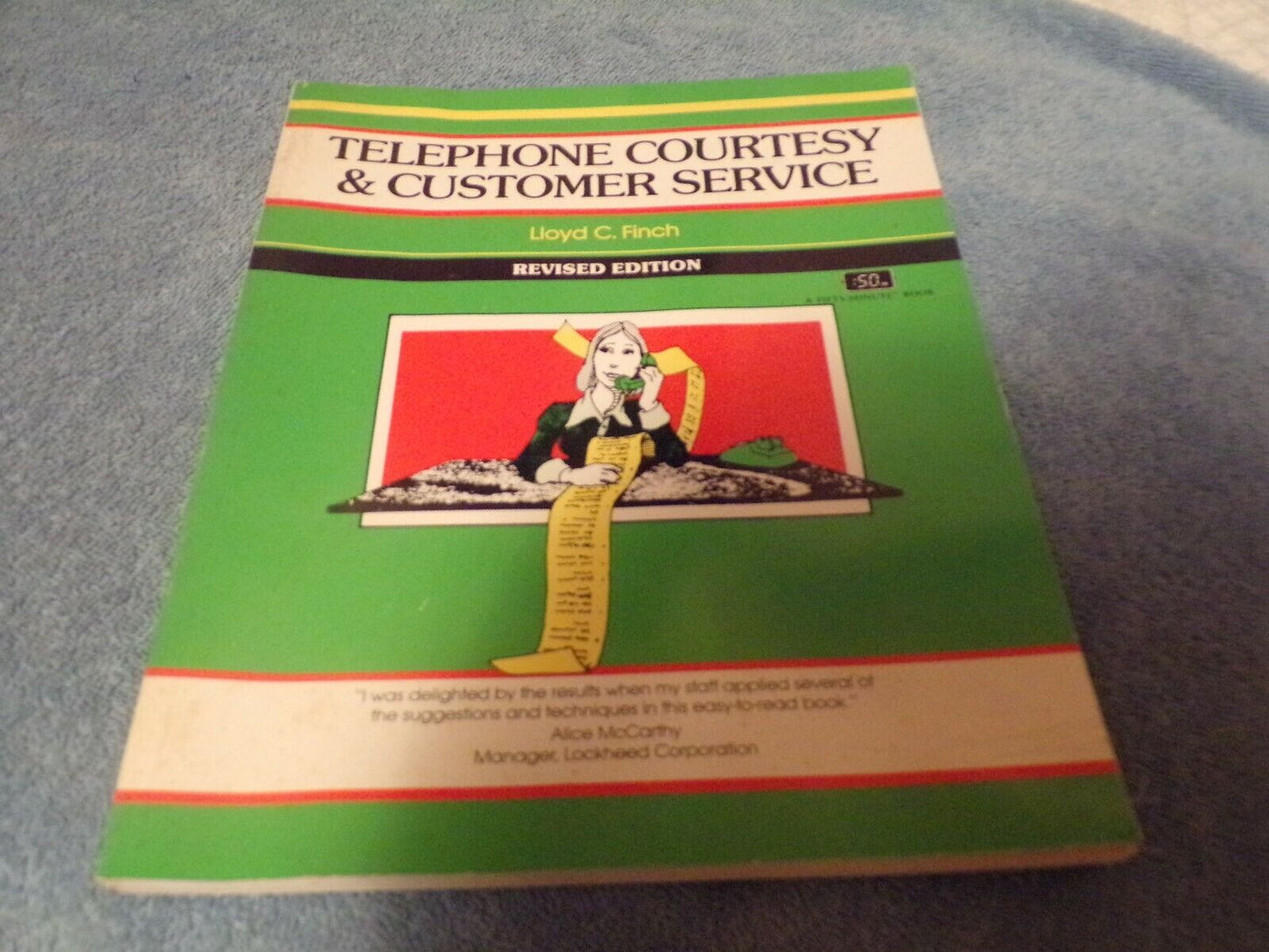 Telephone Courtesy and Customer Service: Revised Edition