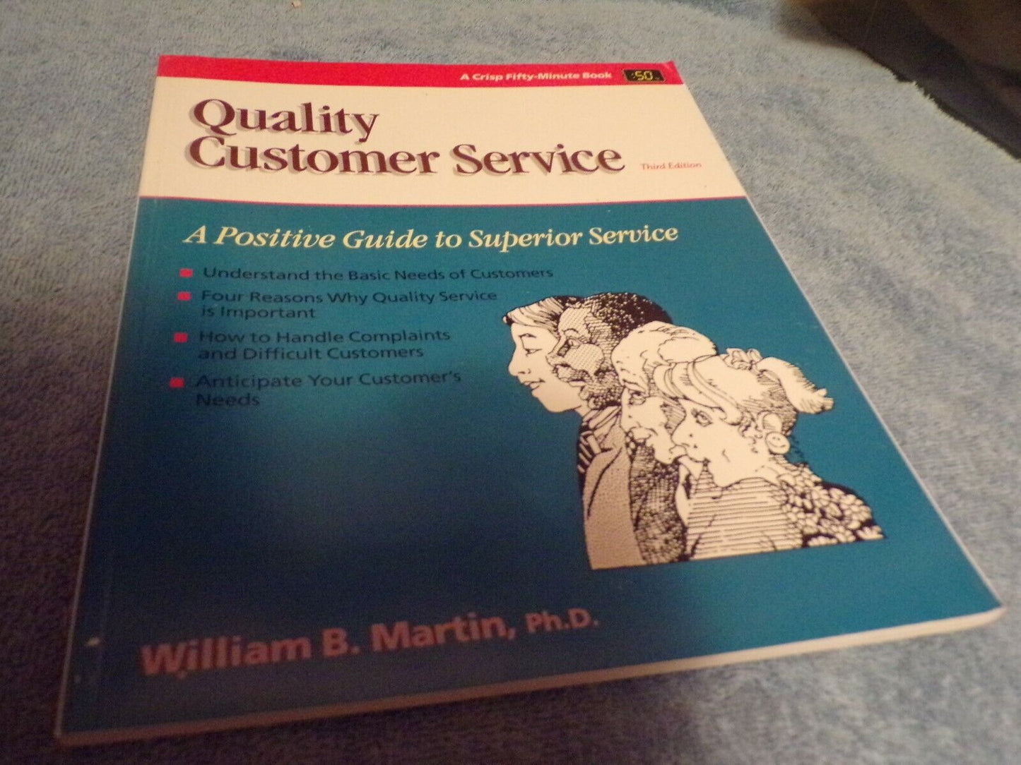 Quality Customer Service: A Positive Guide to Superior Service