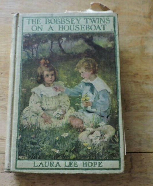 The Bobbsey Twins On a Houseboat Laura Lee Hope Hardback 1915