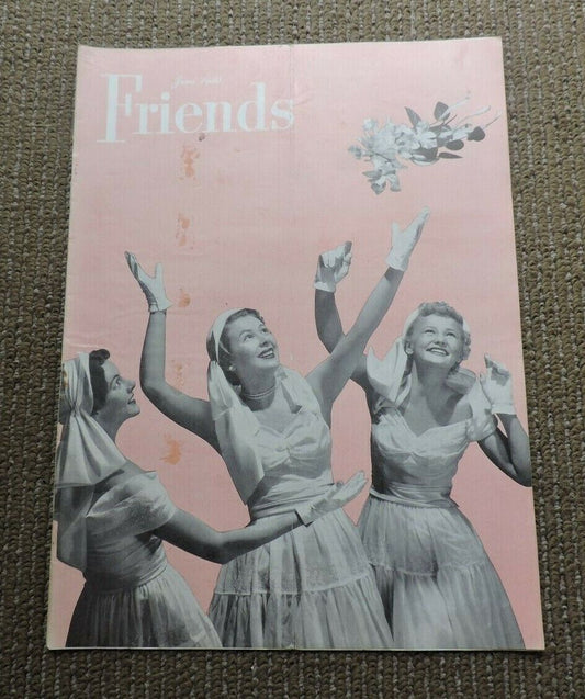 FRIENDS MAGAZINE- June 1950 Edition