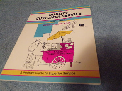 Quality Customer Service: Third Edition