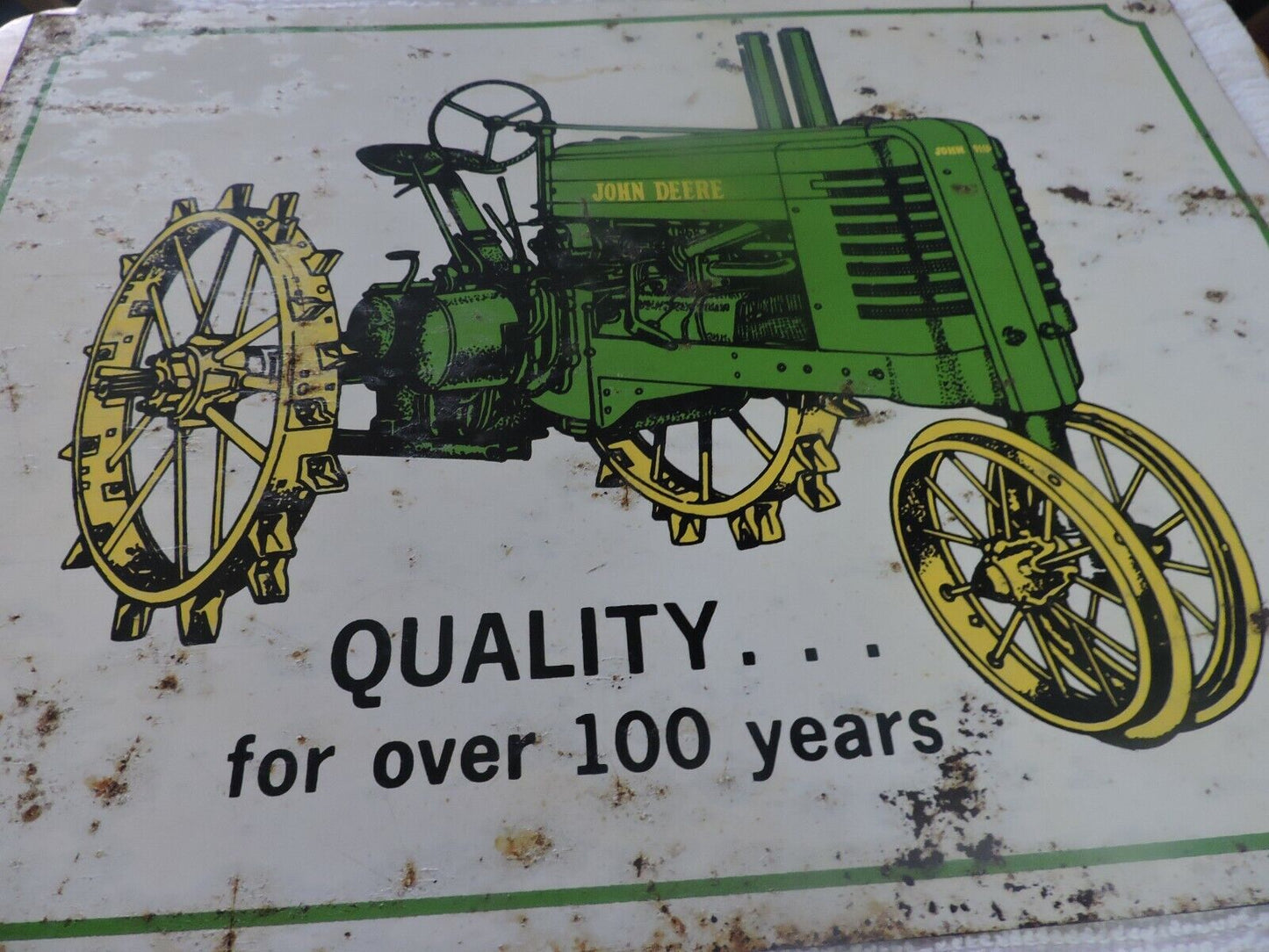 JOHN DEERE TRACTOR " QUALITY...FOR OVER 100 YEARS" METAL SIGN 16X12 INCHES