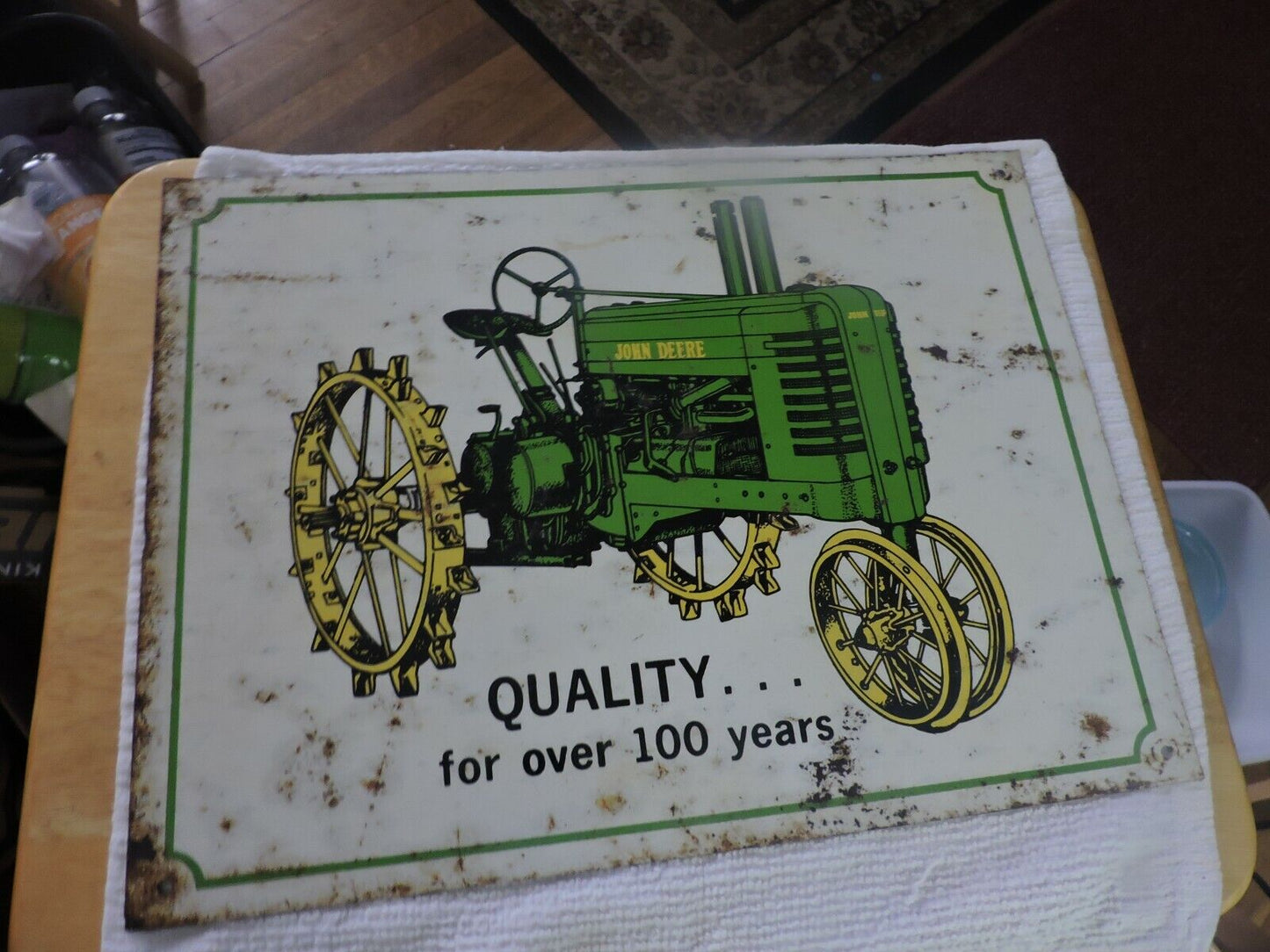JOHN DEERE TRACTOR " QUALITY...FOR OVER 100 YEARS" METAL SIGN 16X12 INCHES