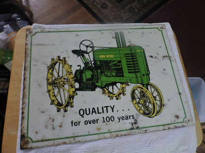 JOHN DEERE TRACTOR " QUALITY...FOR OVER 100 YEARS" METAL SIGN 16X12 INCHES