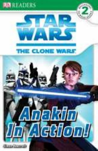 Star Wars The Clone Wars Anakin in Action!  - 2008
