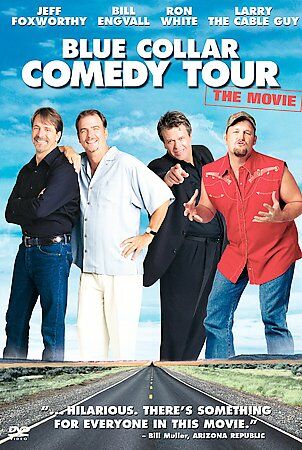Blue Collar Comedy Tour: The Movie (DVD, 2003) Bill Engvall, Jeff Foxworthy